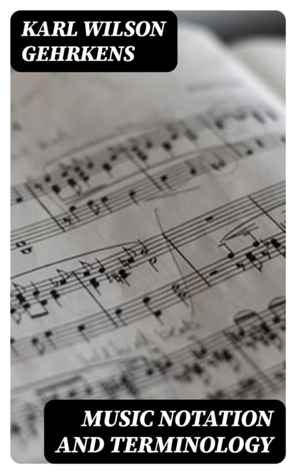 Music Notation and Terminology