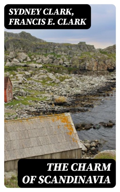 The Charm of Scandinavia