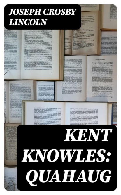 Kent Knowles: Quahaug