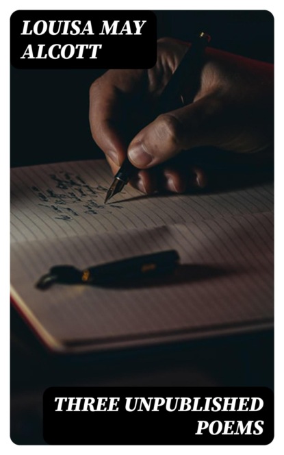 Three Unpublished Poems