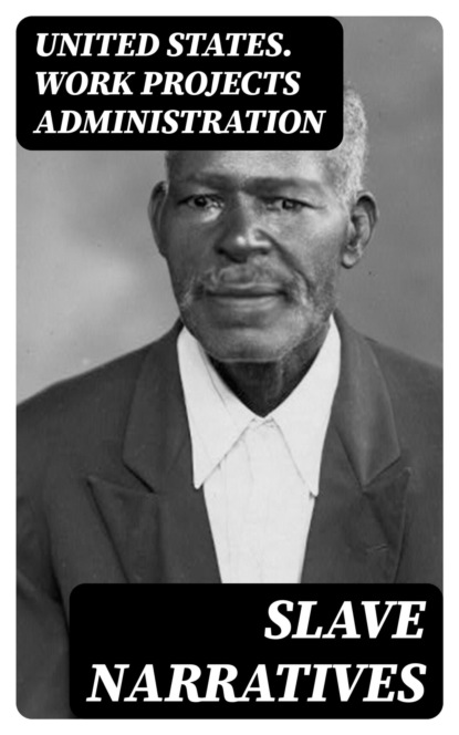 Slave Narratives