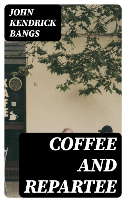 Coffee and Repartee