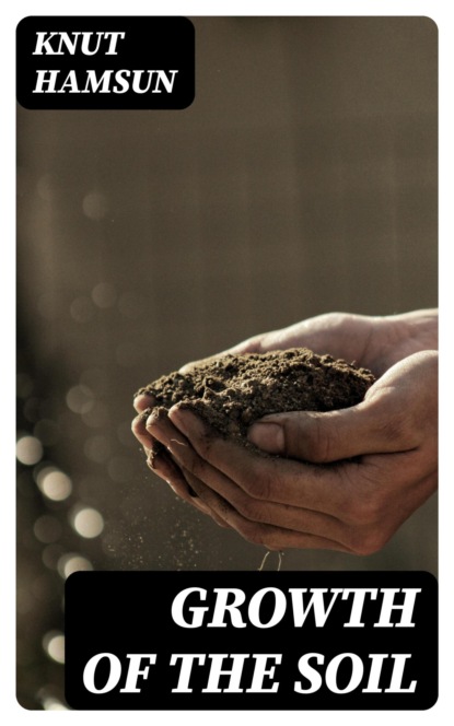 Growth of the Soil