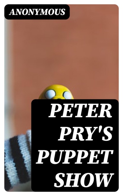 Peter Pry's Puppet Show