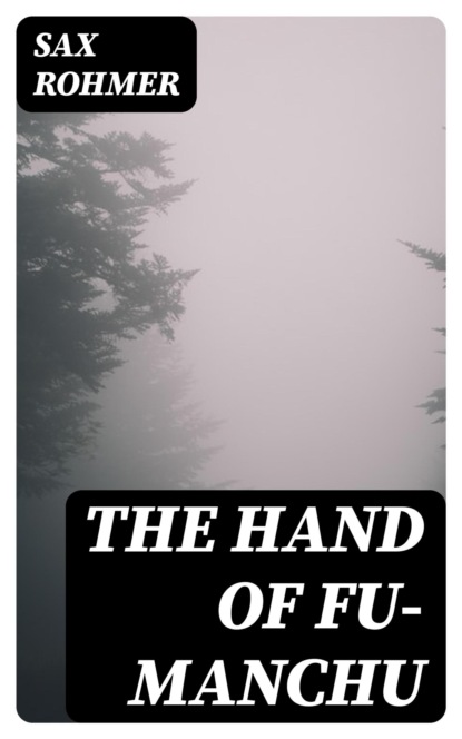 The Hand of Fu-Manchu