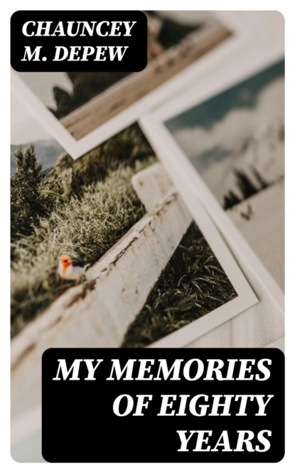 My Memories of Eighty Years