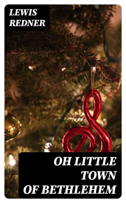 Oh Little Town of Bethlehem