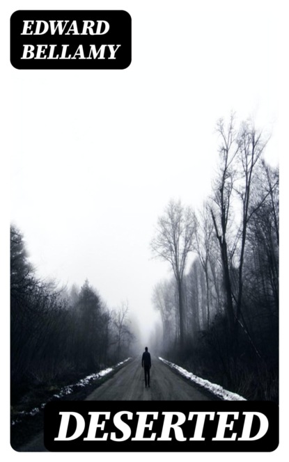 Deserted