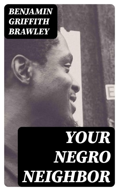 Your Negro Neighbor