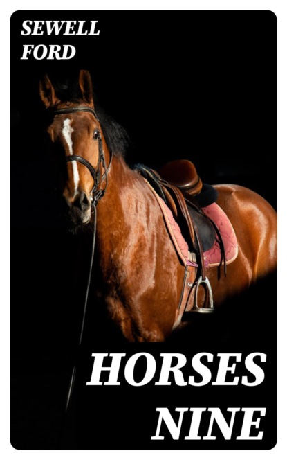 Horses Nine