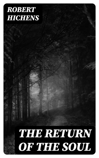 The Return Of The Soul