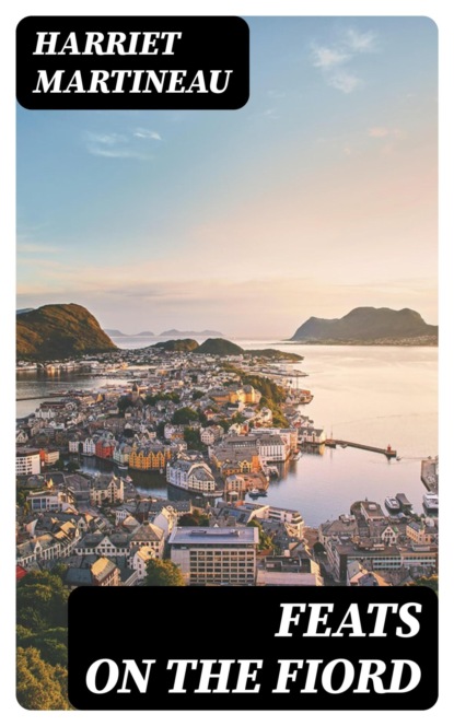 Feats on the Fiord