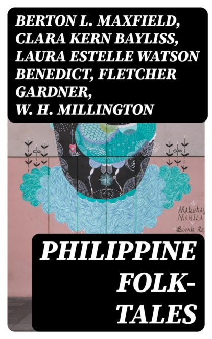 Philippine Folk-Tales