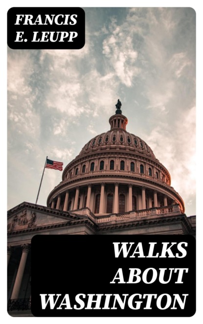 Walks about Washington