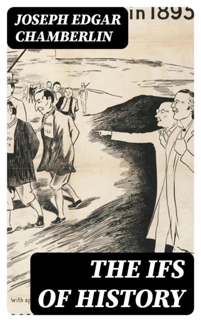 The Ifs of History