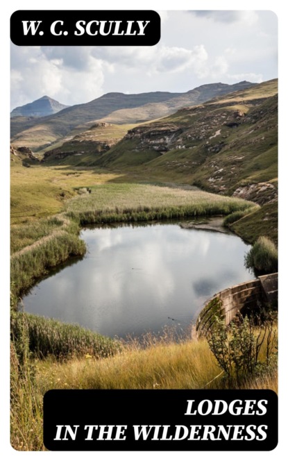Lodges in the Wilderness