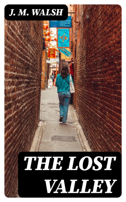 The Lost Valley