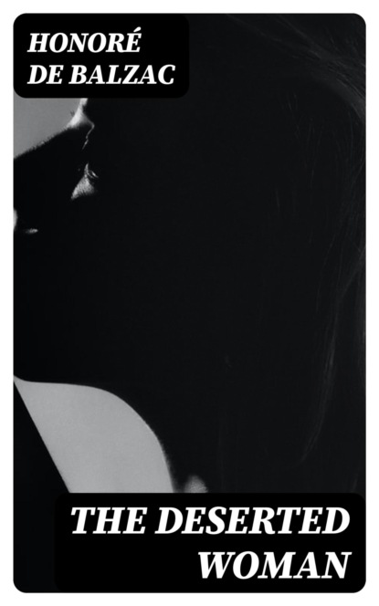 The Deserted Woman