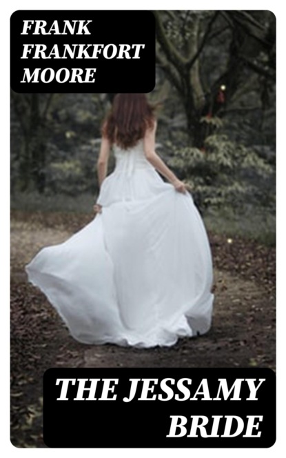 The Jessamy Bride