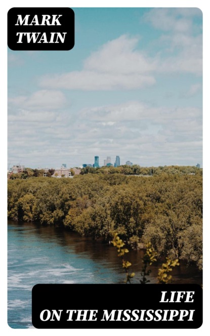 Life on the Mississippi