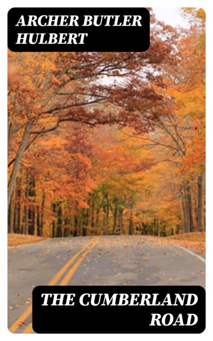 The Cumberland Road