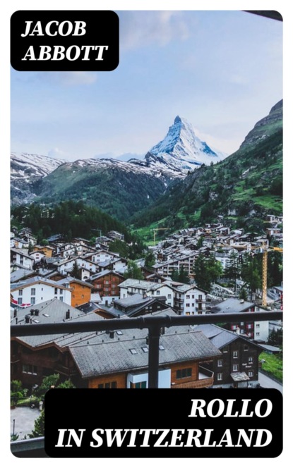 Rollo in Switzerland