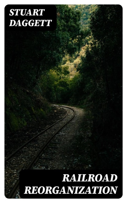 Railroad Reorganization