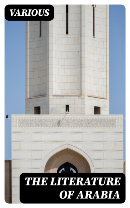 The Literature of Arabia