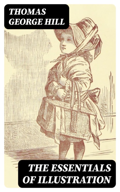 The Essentials of Illustration