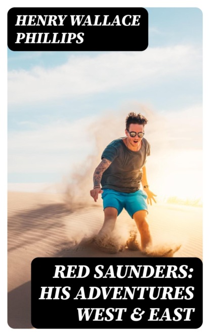 Red Saunders: His Adventures West & East