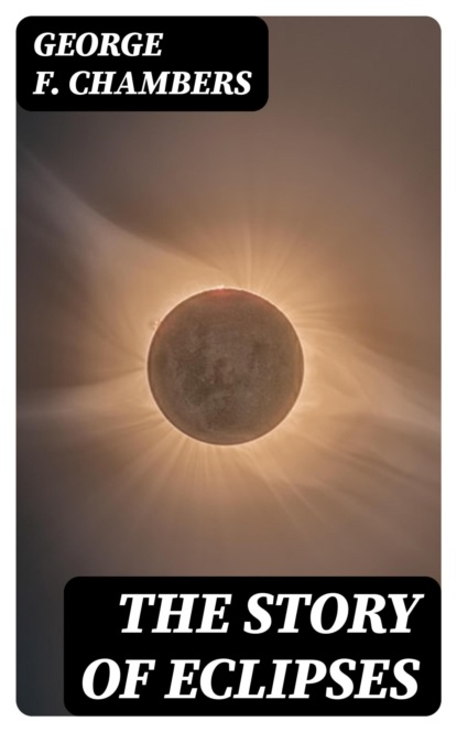 The Story of Eclipses