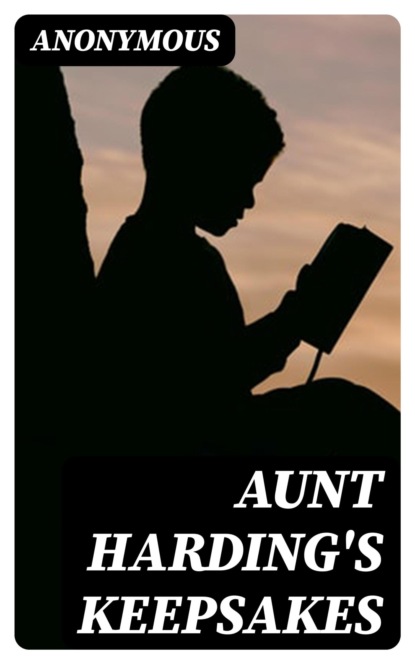 Aunt Harding's Keepsakes