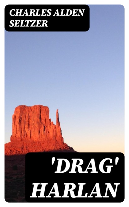 'Drag' Harlan