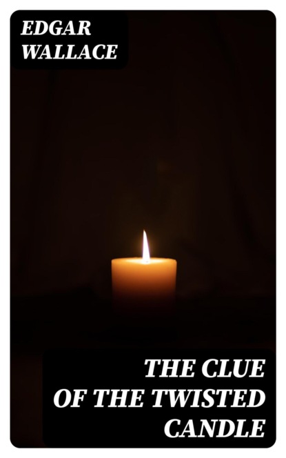 The Clue of the Twisted Candle