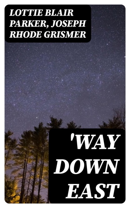 'Way Down East