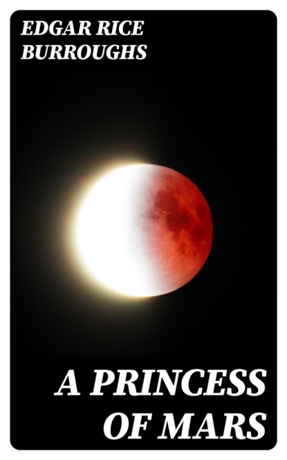 A Princess of Mars