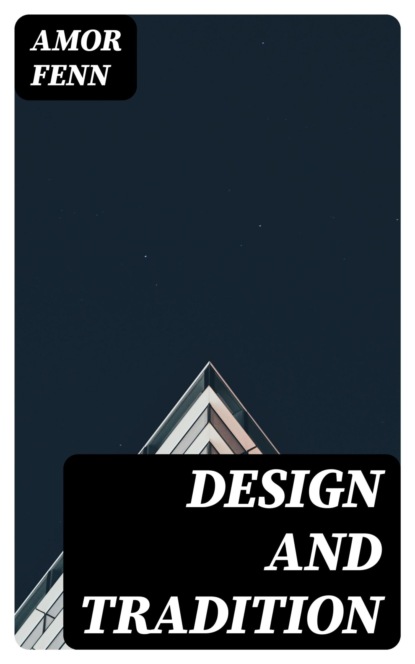 Design and Tradition