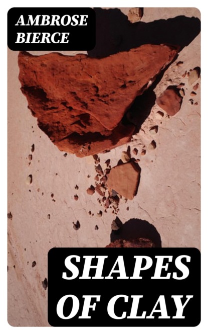 Shapes of Clay