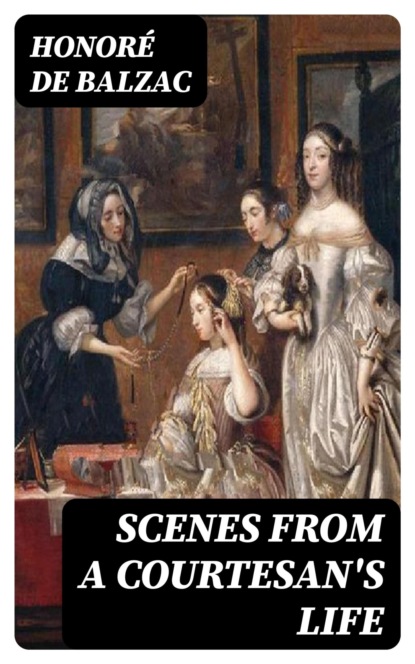 Scenes from a Courtesan's Life
