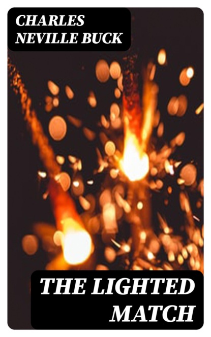 The Lighted Match