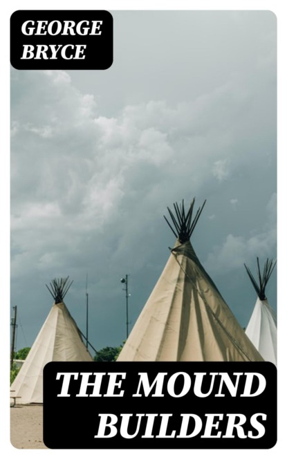 The Mound Builders