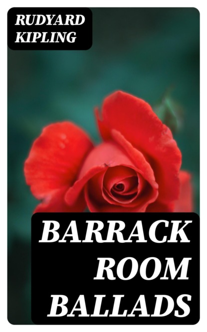 Barrack Room Ballads