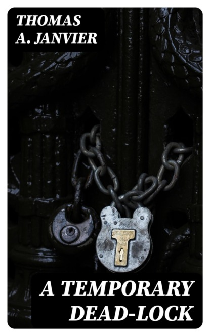 A Temporary Dead-Lock