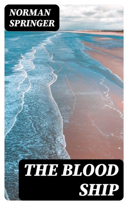 The Blood Ship