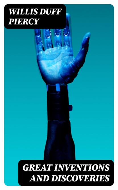 Great Inventions and Discoveries