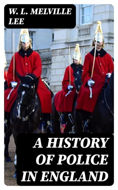 A History of Police in England