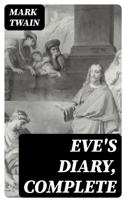 Eve's Diary, Complete