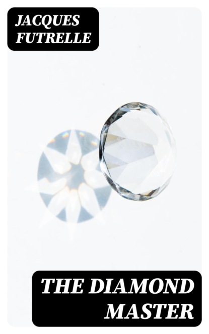 The Diamond Master