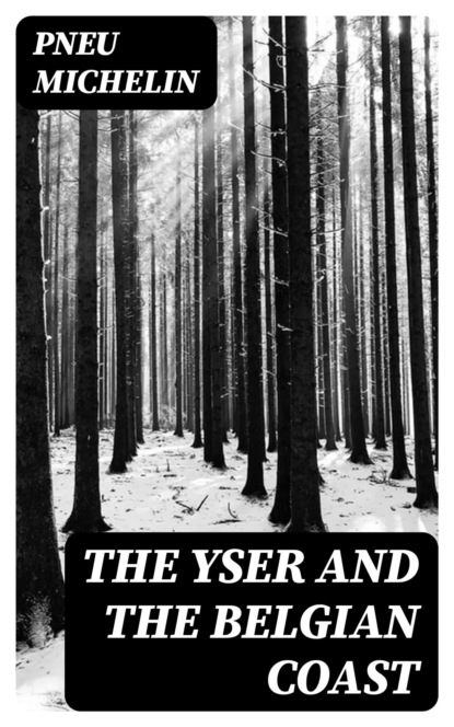 The Yser and the Belgian Coast