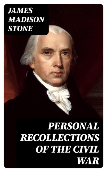 Personal Recollections of the Civil War